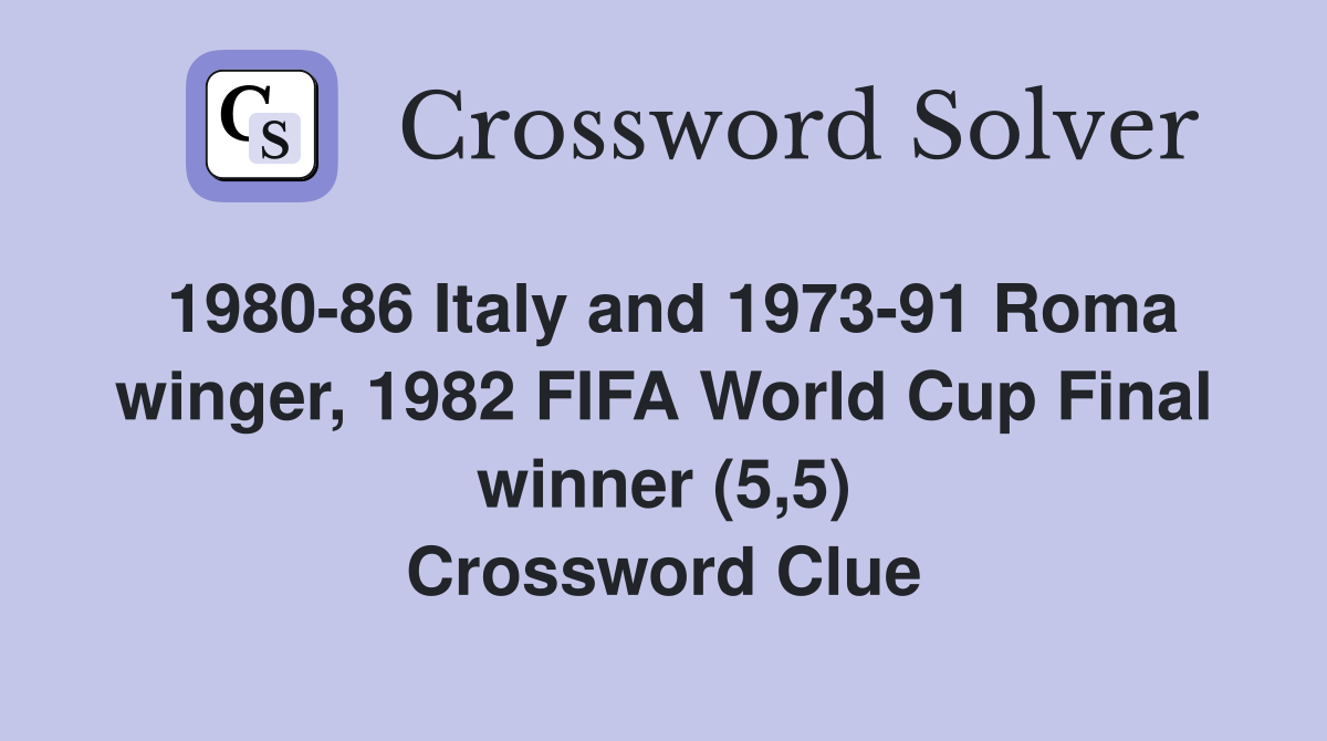 198086 Italy and 197391 Roma winger, 1982 FIFA World Cup Final winner